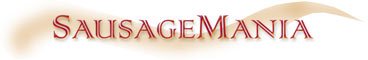 SausageMania ‹ The Internet's Best Sausage Site!